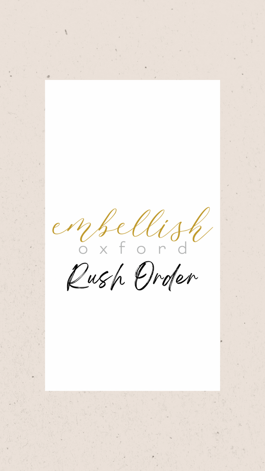 Rush Order